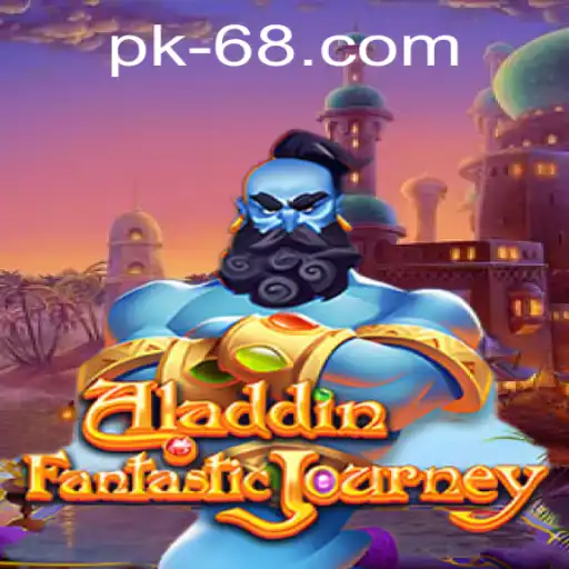 Exploring the Magical World of Aladdin: The PK68 Experience