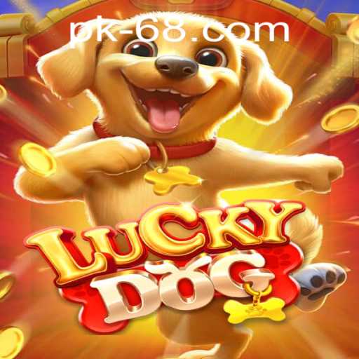 LuckyDog: The Exciting World of PK68