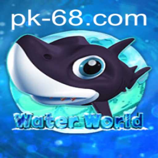 Dive into Adventure with WaterWorld and Uncover the Secrets of PK68